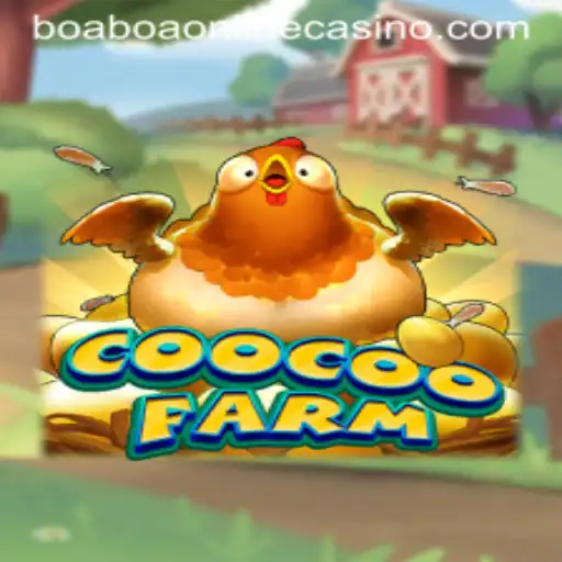 Exploring the World of CooCooFarm and the Enigma of BoaBoa