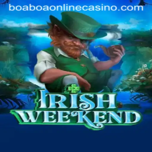 Discovering the Thrills of IrishWeekend: A Deep Dive into BoaBoa's Newest Game