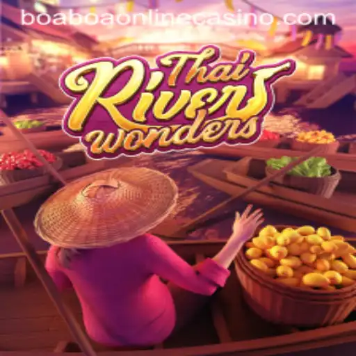 Exploring ThaiRiverWonders: A Captivating Journey Through the Game